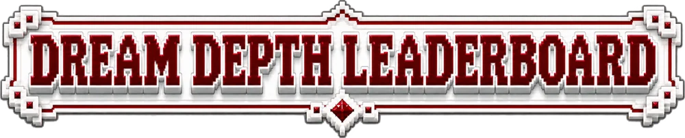 Dream Depth Leaderboard